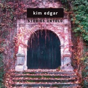 Kim Edgar - Stories Untold